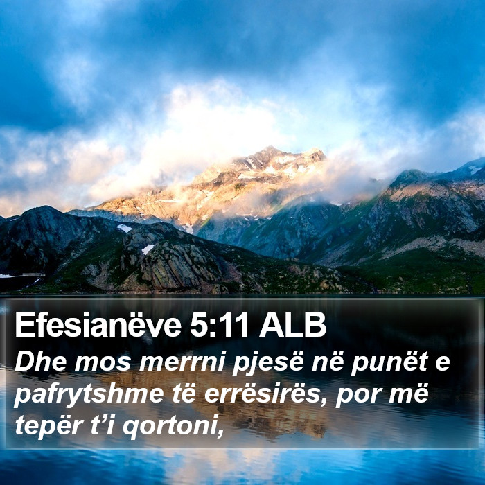 Efesianëve 5:11 ALB Bible Study