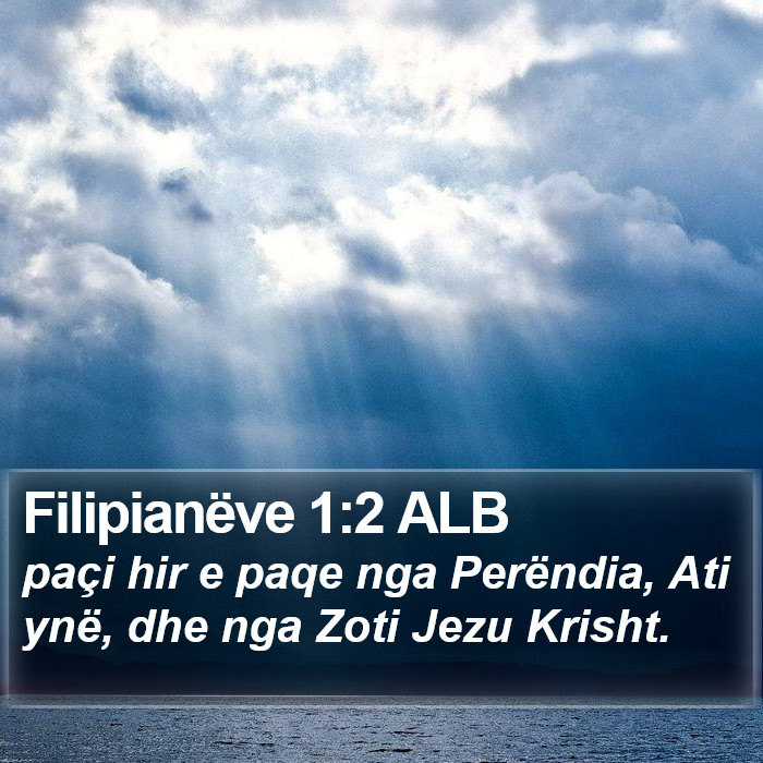 Filipianëve 1:2 ALB Bible Study