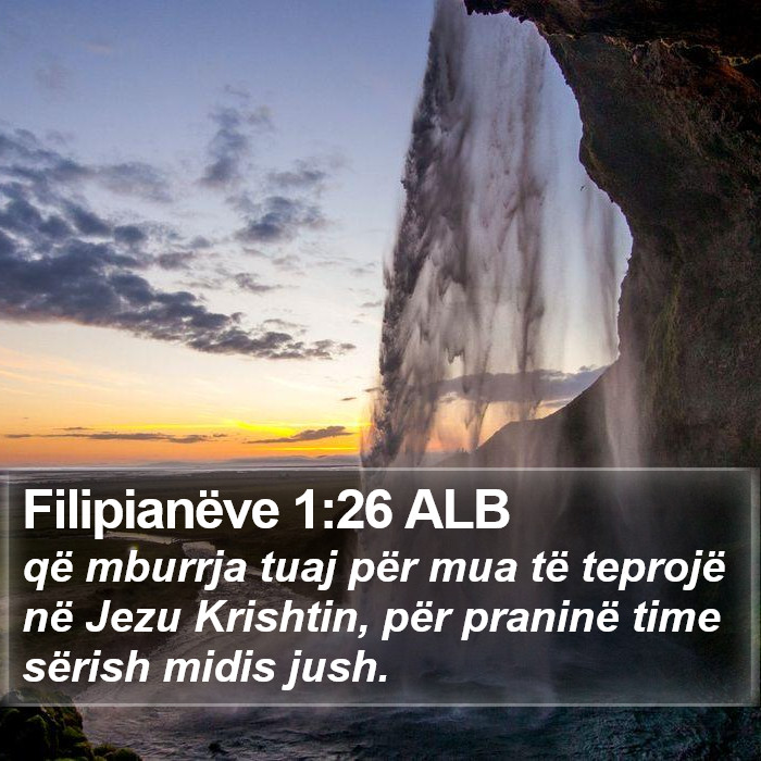 Filipianëve 1:26 ALB Bible Study