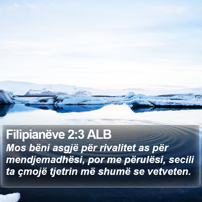 Filipianëve 2:3 ALB Bible Study