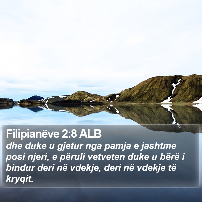 Filipianëve 2:8 ALB Bible Study