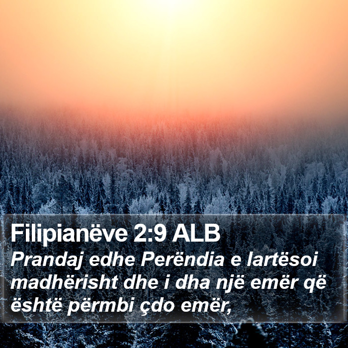 Filipianëve 2:9 ALB Bible Study