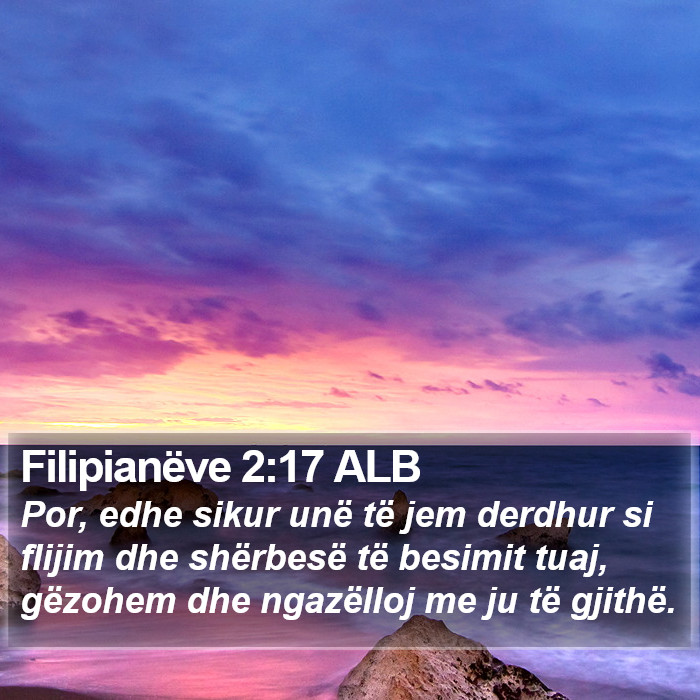 Filipianëve 2:17 ALB Bible Study