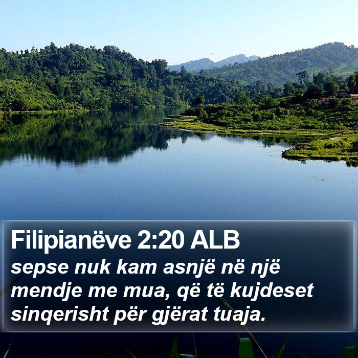 Filipianëve 2:20 ALB Bible Study