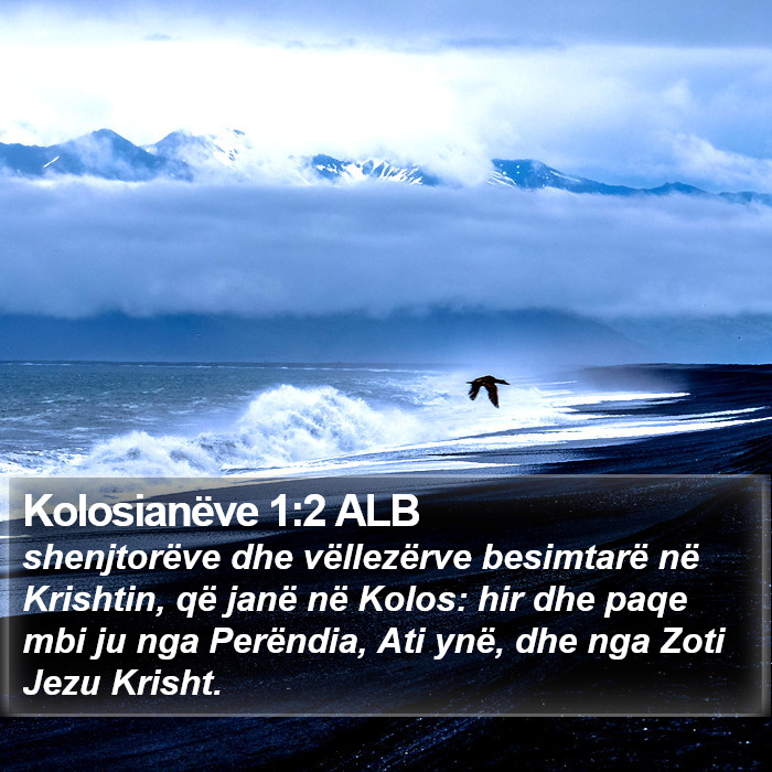 Kolosianëve 1:2 ALB Bible Study