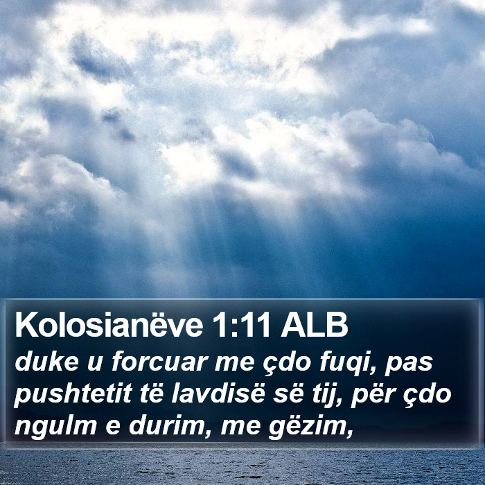 Kolosianëve 1:11 ALB Bible Study