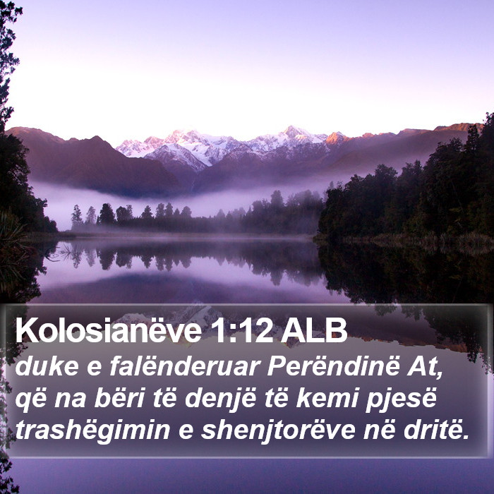 Kolosianëve 1:12 ALB Bible Study