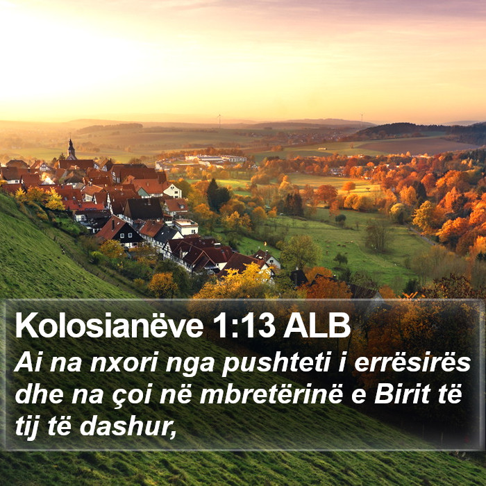 Kolosianëve 1:13 ALB Bible Study