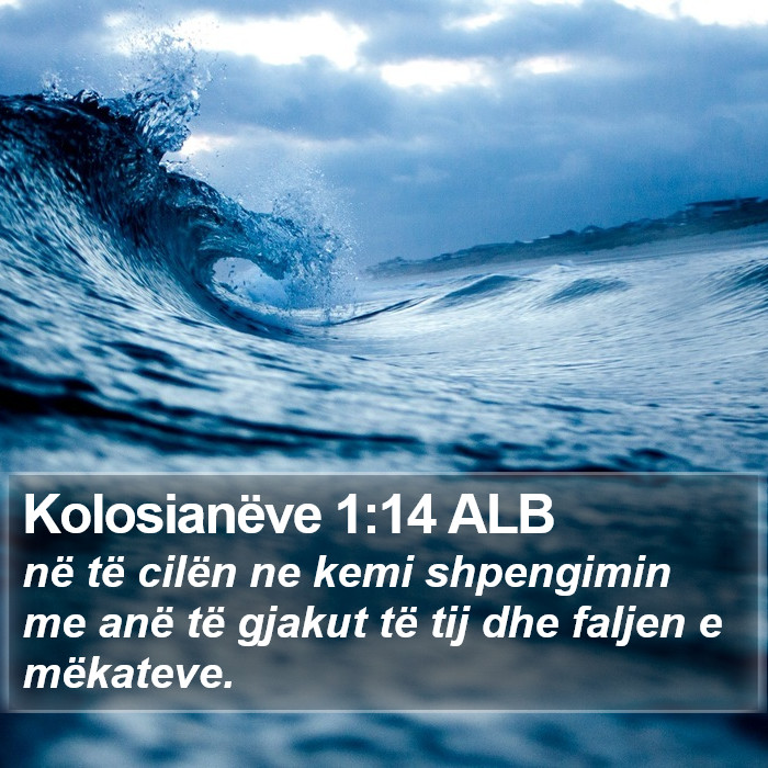 Kolosianëve 1:14 ALB Bible Study