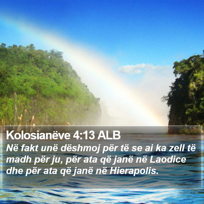 Kolosianëve 4:13 ALB Bible Study