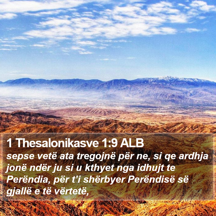 1 Thesalonikasve 1:9 ALB Bible Study