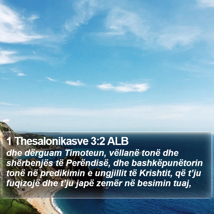 1 Thesalonikasve 3:2 ALB Bible Study