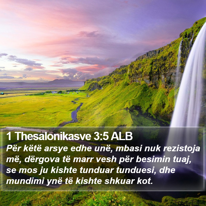 1 Thesalonikasve 3:5 ALB Bible Study