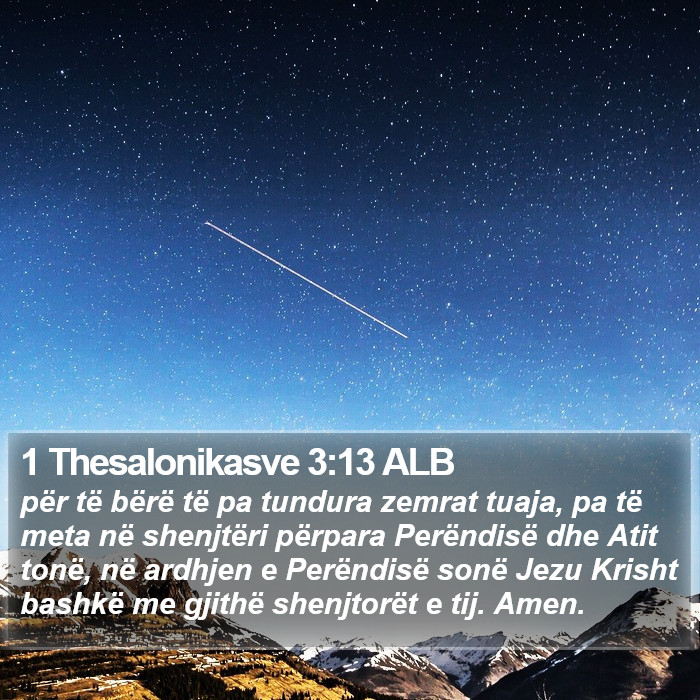1 Thesalonikasve 3:13 ALB Bible Study