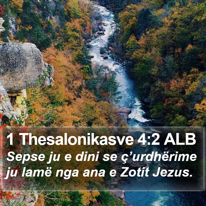 1 Thesalonikasve 4:2 ALB Bible Study