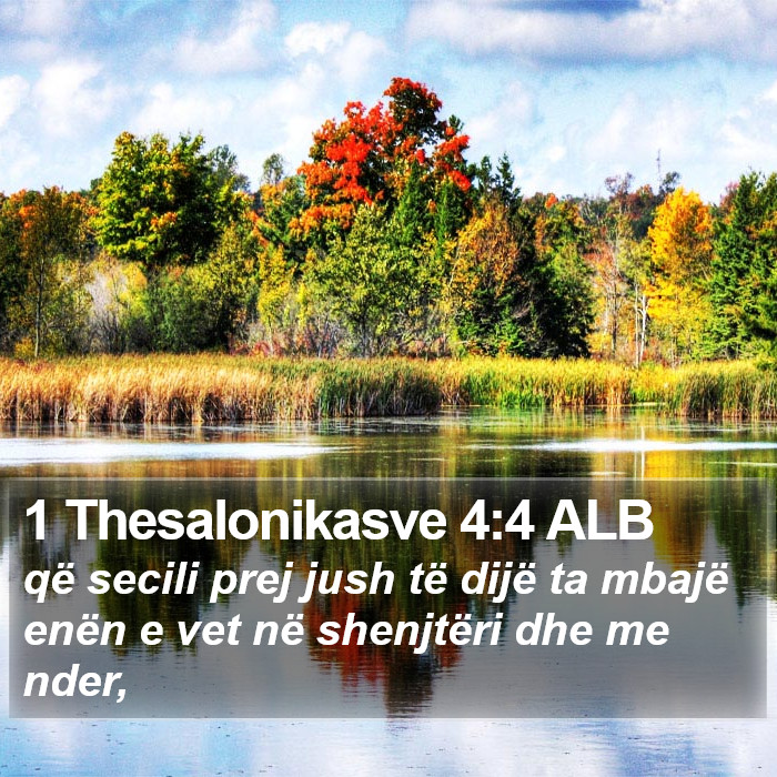 1 Thesalonikasve 4:4 ALB Bible Study