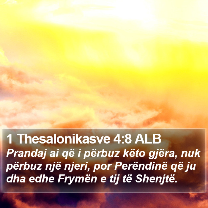 1 Thesalonikasve 4:8 ALB Bible Study