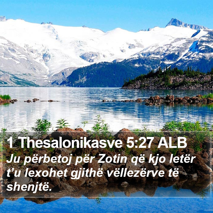 1 Thesalonikasve 5:27 ALB Bible Study