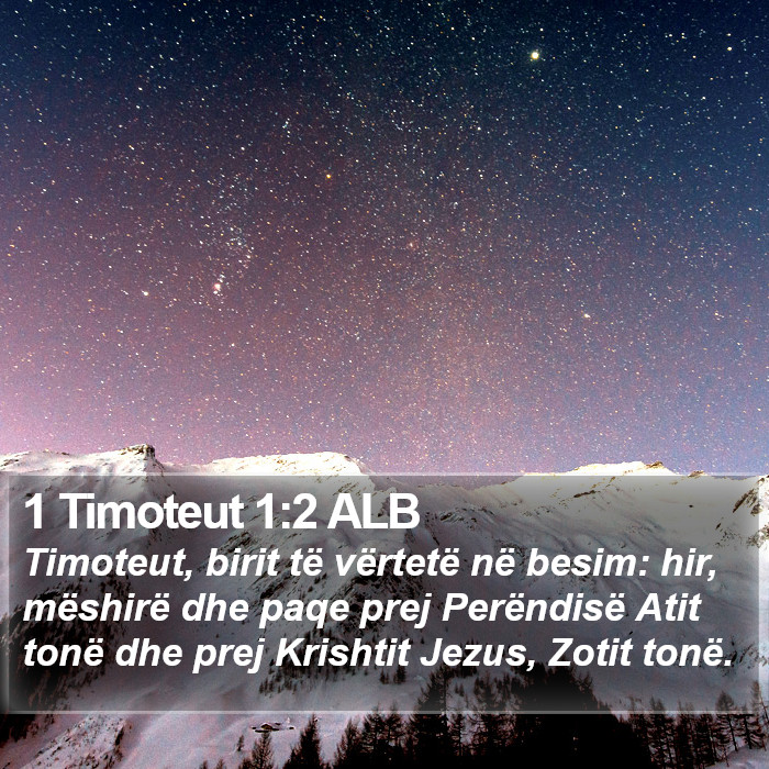 1 Timoteut 1:2 ALB Bible Study