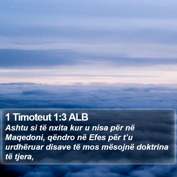 1 Timoteut 1:3 ALB Bible Study