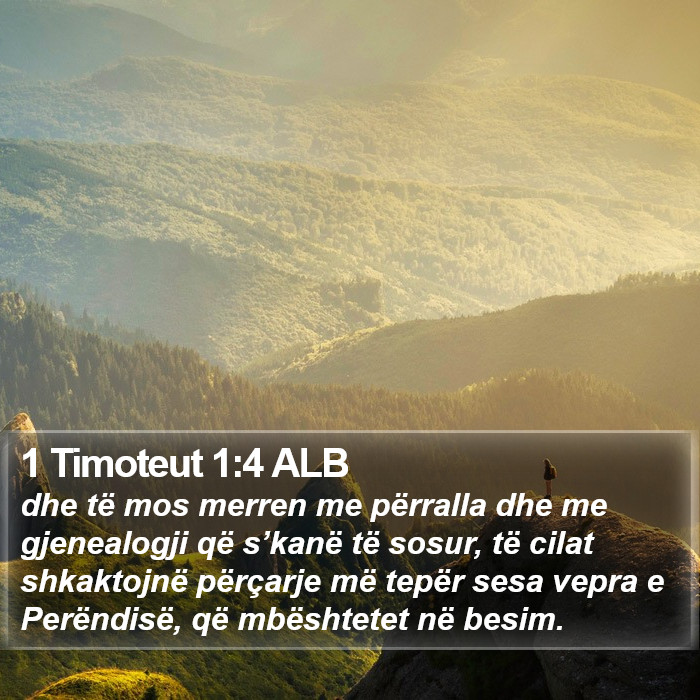 1 Timoteut 1:4 ALB Bible Study