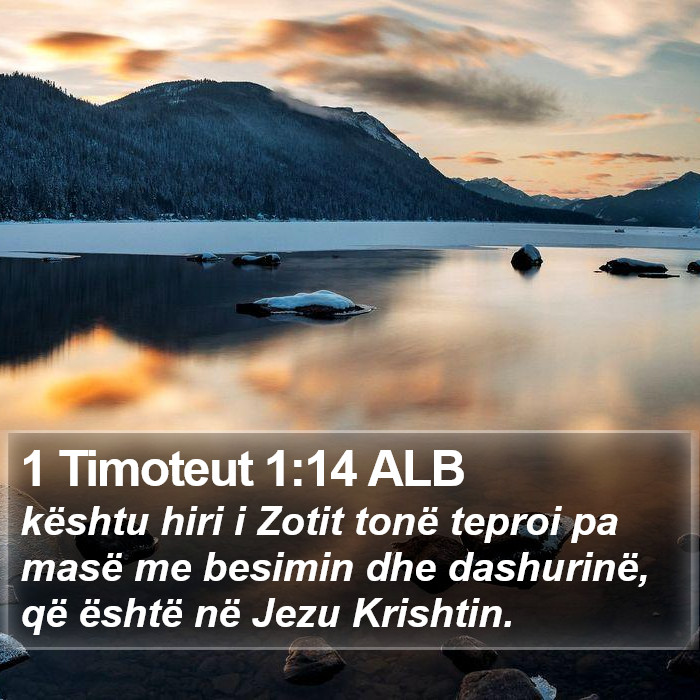 1 Timoteut 1:14 ALB Bible Study