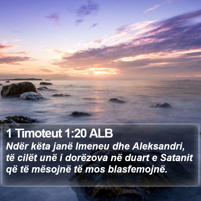 1 Timoteut 1:20 ALB Bible Study