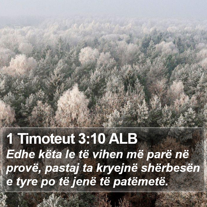1 Timoteut 3:10 ALB Bible Study