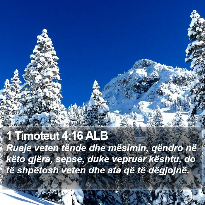 1 Timoteut 4:16 ALB Bible Study