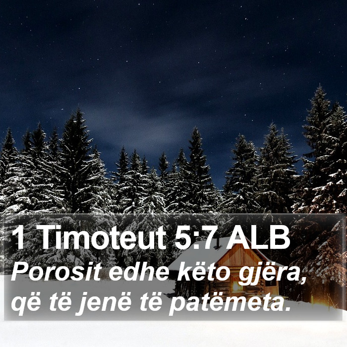 1 Timoteut 5:7 ALB Bible Study