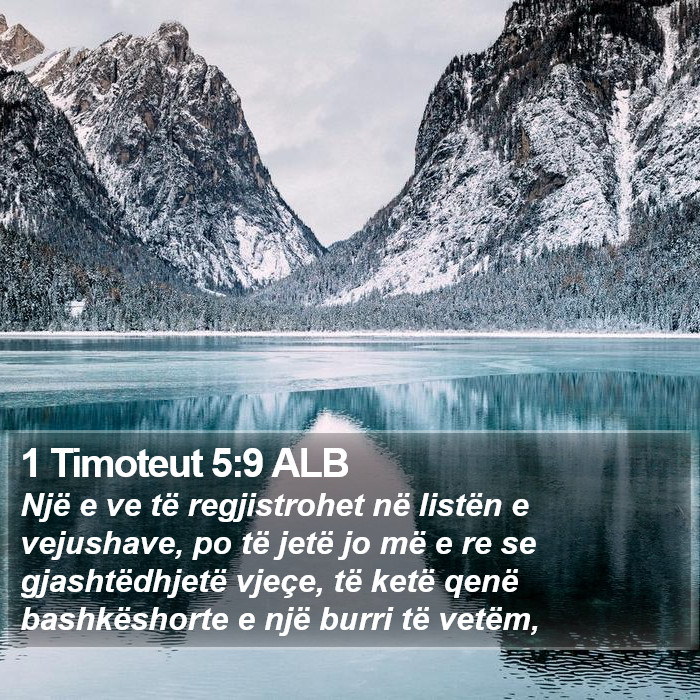 1 Timoteut 5:9 ALB Bible Study