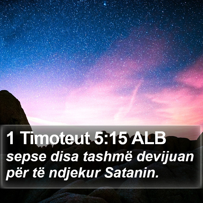 1 Timoteut 5:15 ALB Bible Study