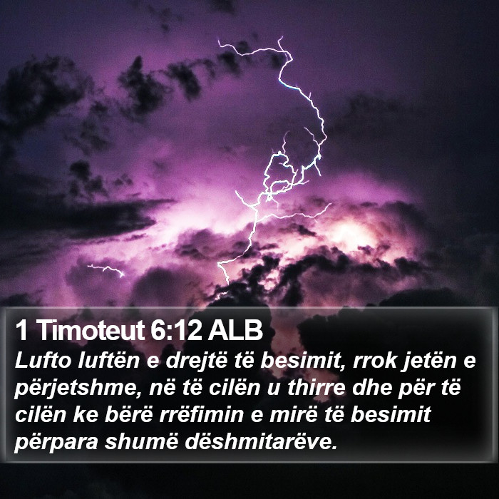 1 Timoteut 6:12 ALB Bible Study