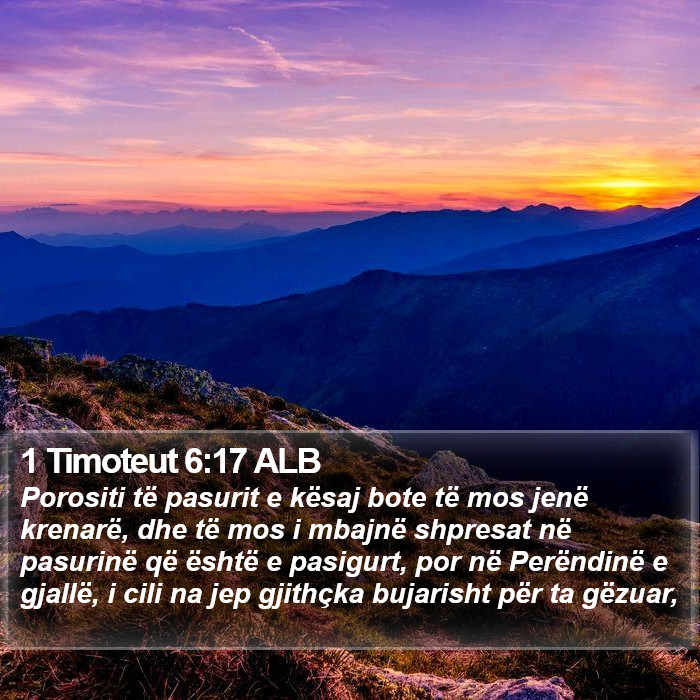 1 Timoteut 6:17 ALB Bible Study