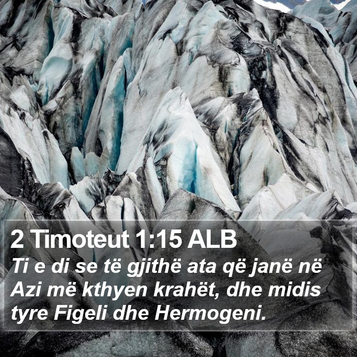 2 Timoteut 1:15 ALB Bible Study