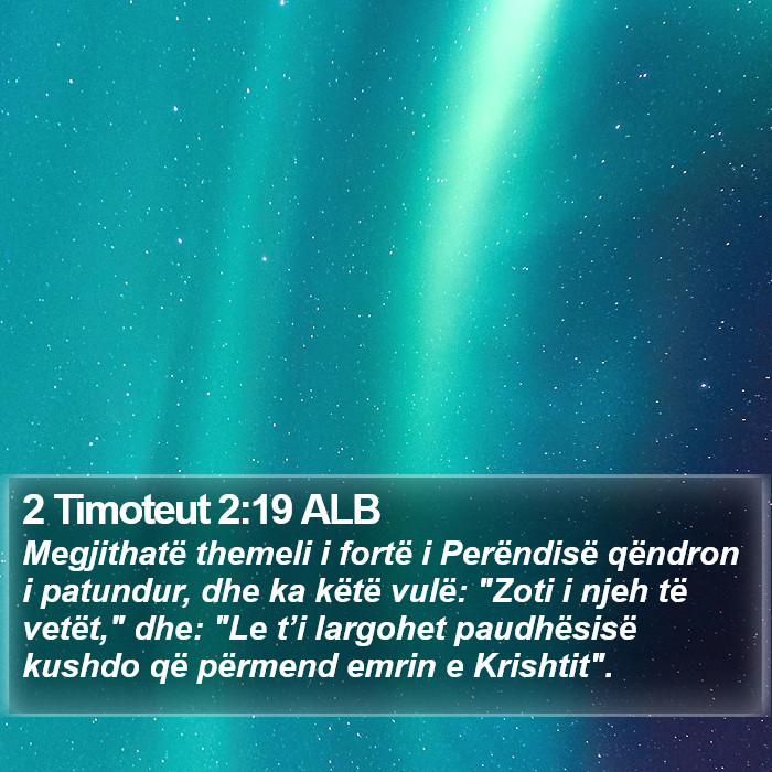 2 Timoteut 2:19 ALB Bible Study