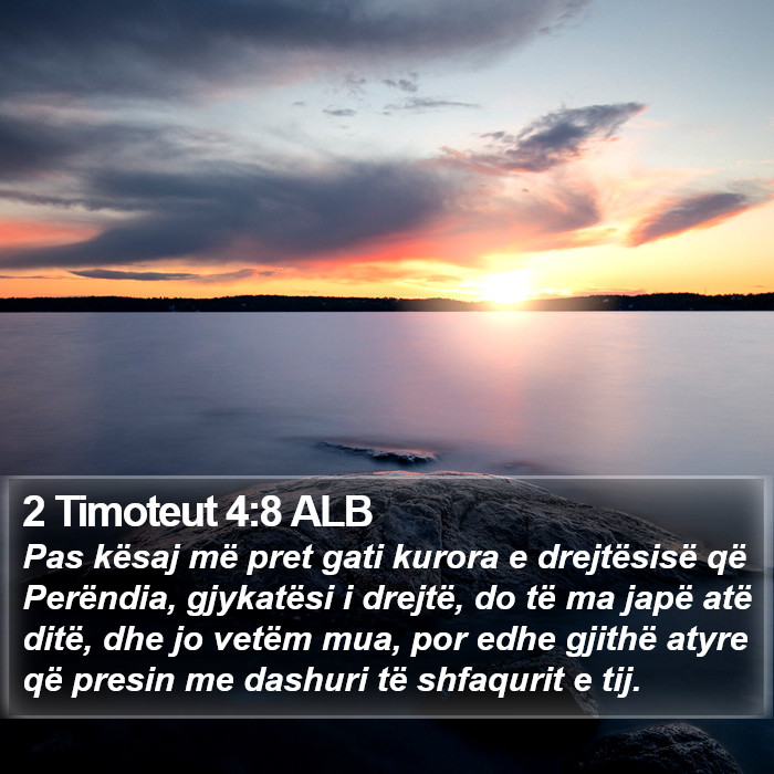 2 Timoteut 4:8 ALB Bible Study
