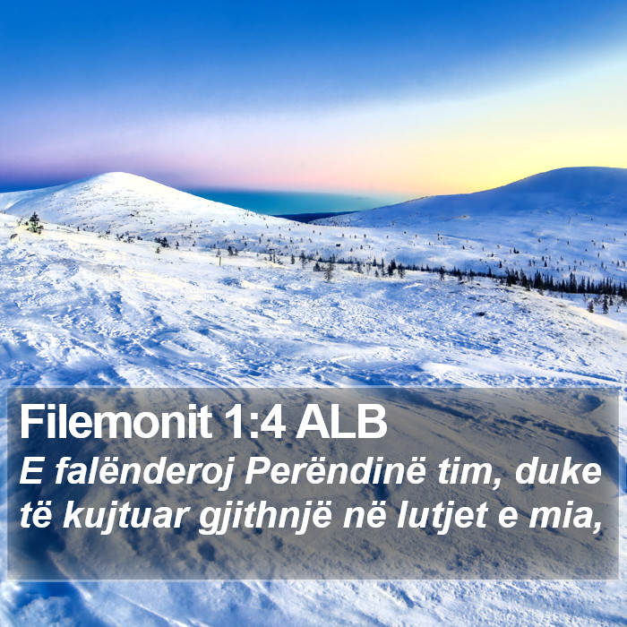 Filemonit 1:4 ALB Bible Study