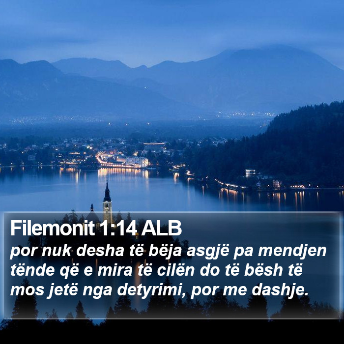 Filemonit 1:14 ALB Bible Study