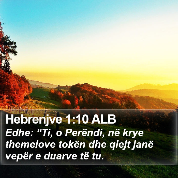 Hebrenjve 1:10 ALB Bible Study