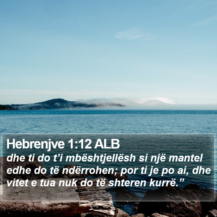 Hebrenjve 1:12 ALB Bible Study