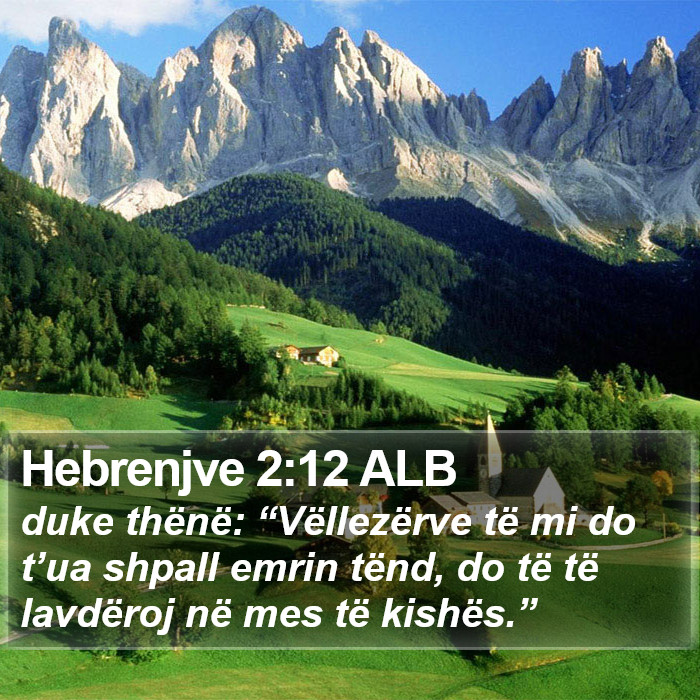 Hebrenjve 2:12 ALB Bible Study