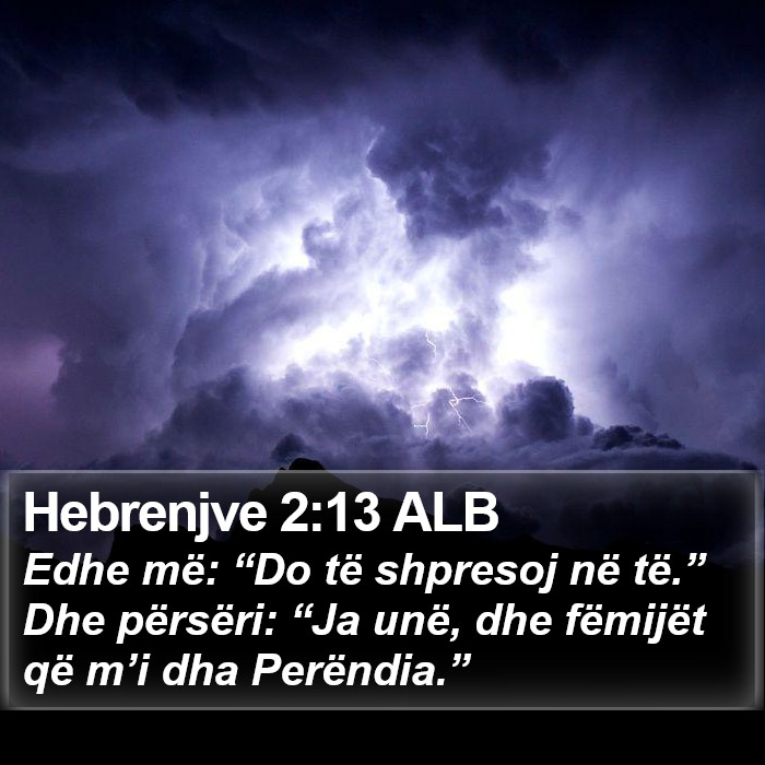 Hebrenjve 2:13 ALB Bible Study