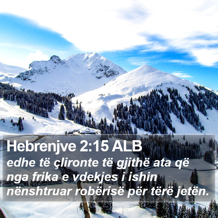 Hebrenjve 2:15 ALB Bible Study