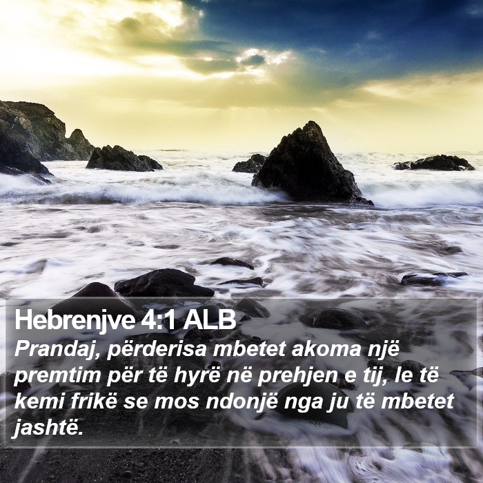 Hebrenjve 4:1 ALB Bible Study