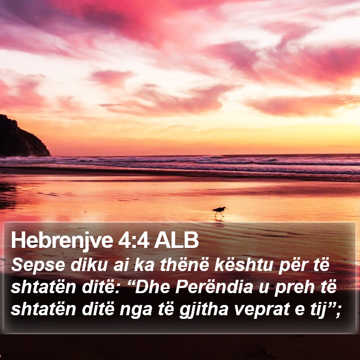 Hebrenjve 4:4 ALB Bible Study