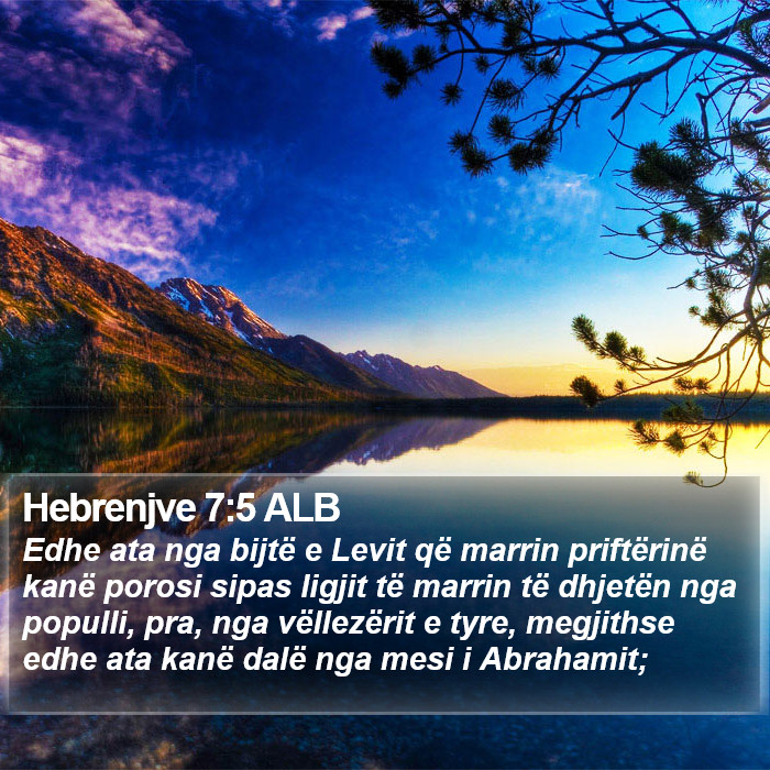 Hebrenjve 7:5 ALB Bible Study
