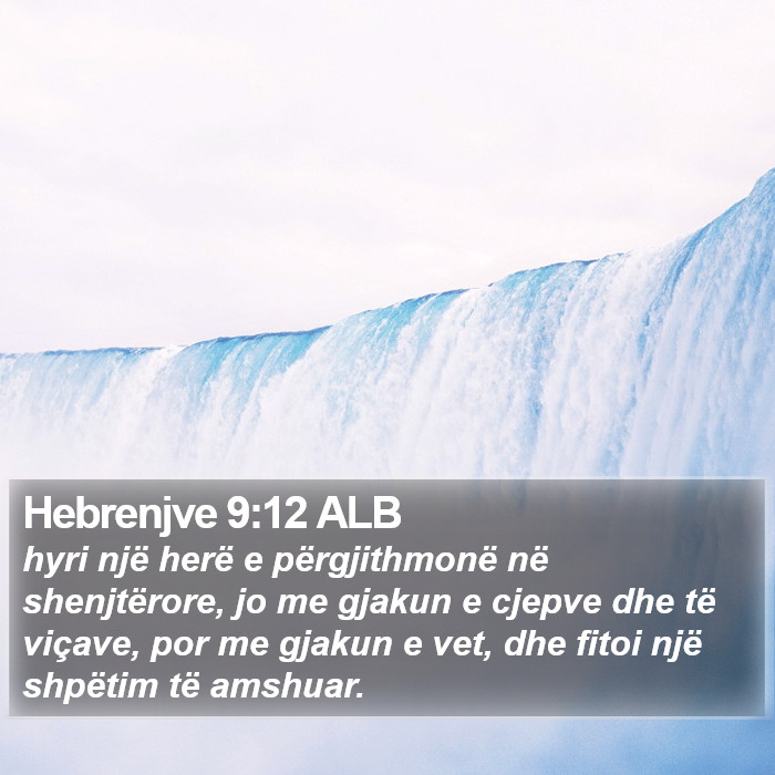 Hebrenjve 9:12 ALB Bible Study