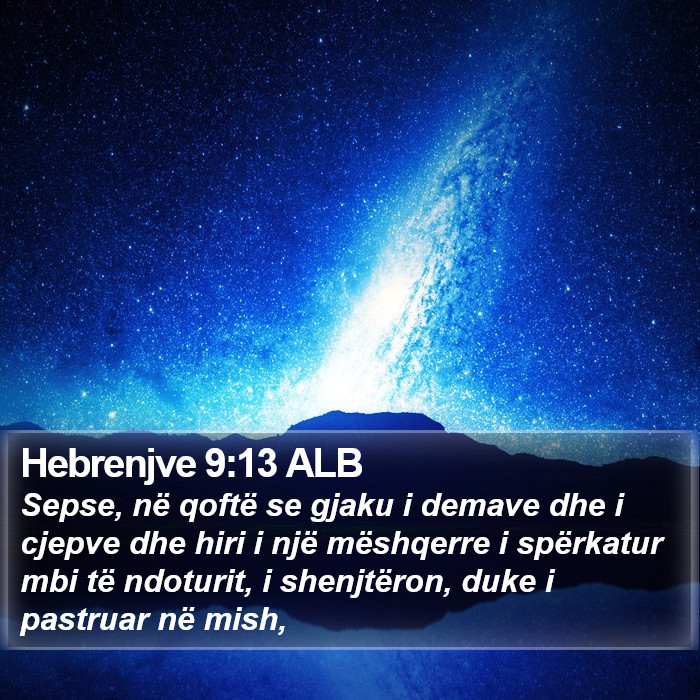 Hebrenjve 9:13 ALB Bible Study