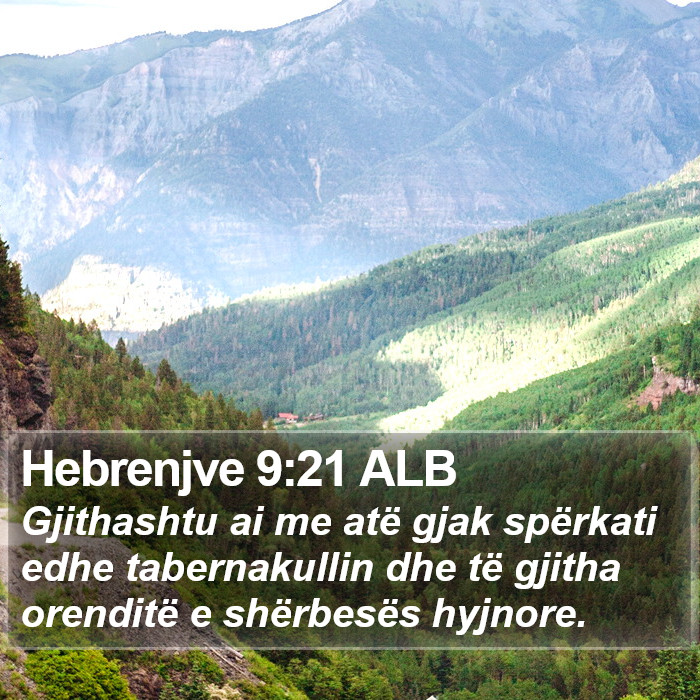 Hebrenjve 9:21 ALB Bible Study